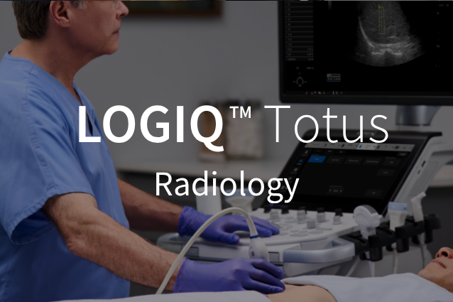 LOGIQ Totus / Radiology